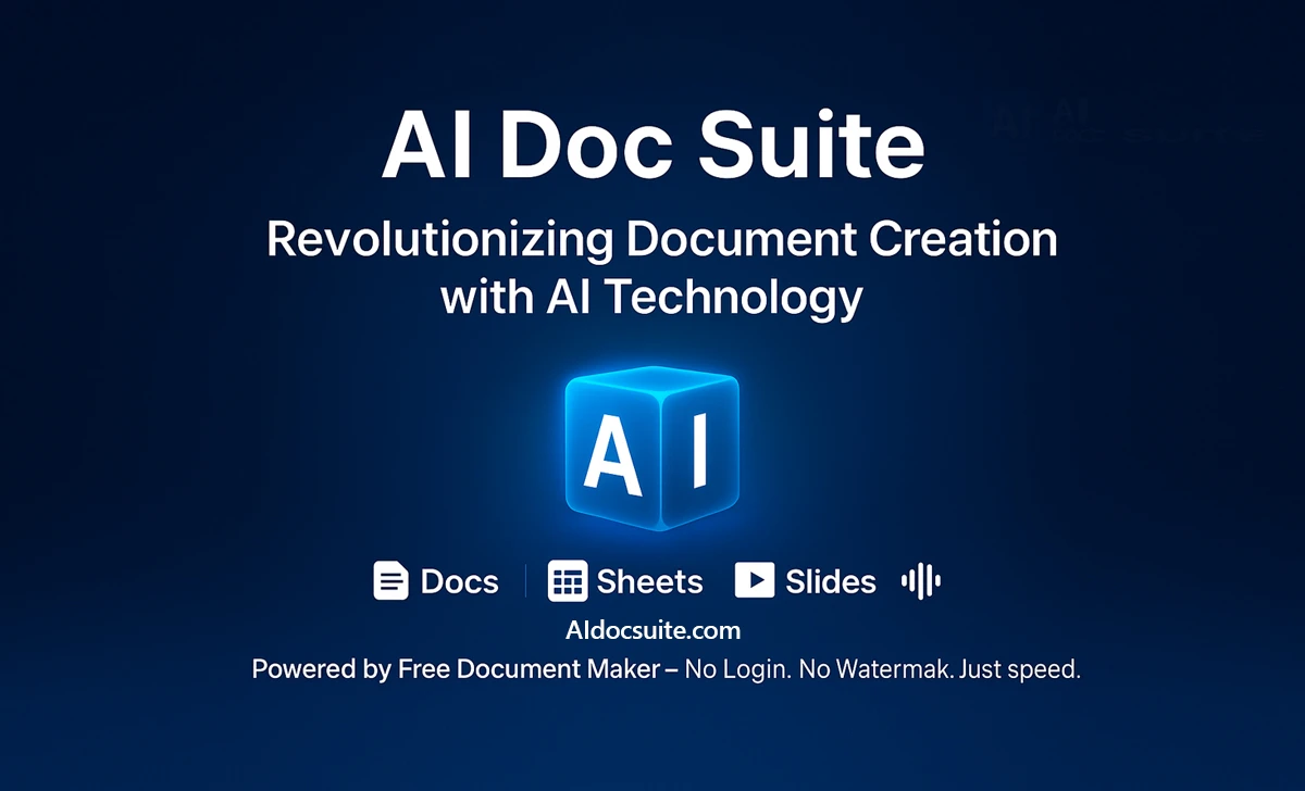 AI Doc Suite – Revolutionizing Document Creation with AI Technology. A futuristic AI workspace interface showing icons for Docs, Sheets, Slides, Audio, and Video, with a glowing AI cube on a dark blue gradient background. Powered by Free Document Maker.