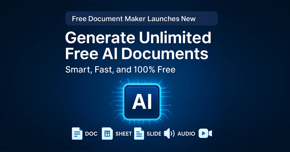 Generate Unlimited Free AI Documents with Free Document Maker — Smart, Fast, and 100% Free. Professional blog cover showing AI-powered workspace with document, spreadsheet, and presentation icons in glowing blue gradient style.
