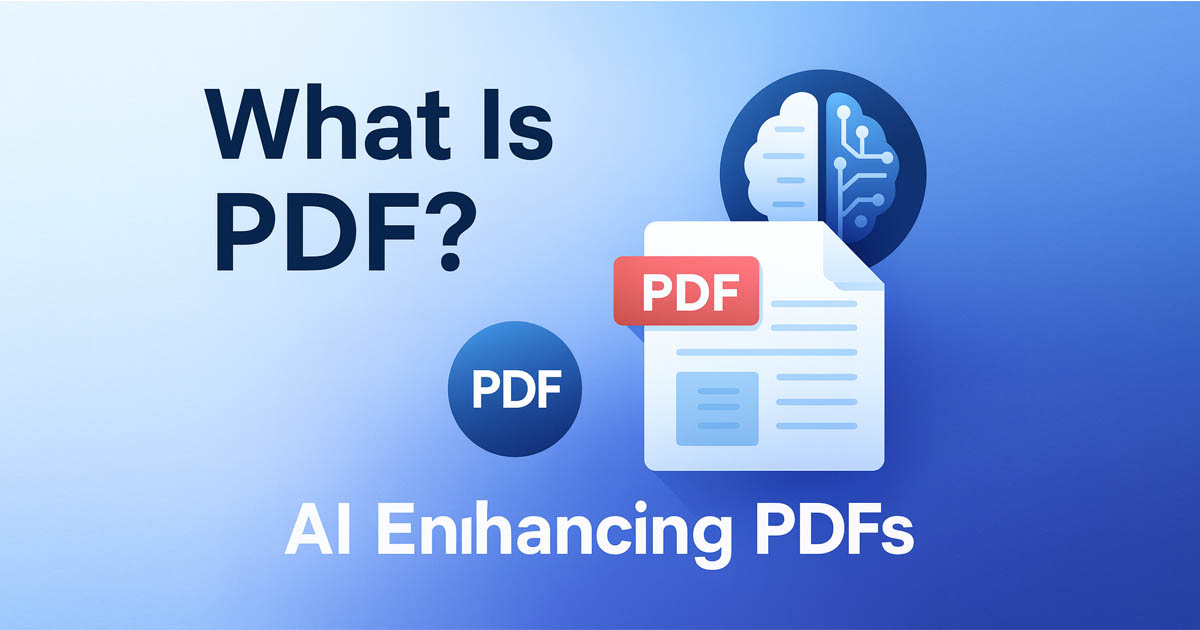 Illustration explaining what a PDF is, showing documents, AI icons, and digital file formats in a modern gradient style.